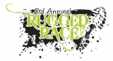 3RD ANNUAL RUGGED RACE